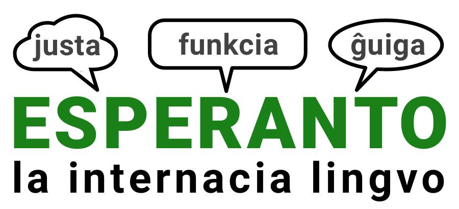 justa, funkcia, ĝuiga. Esperanto: la internacia lingvo